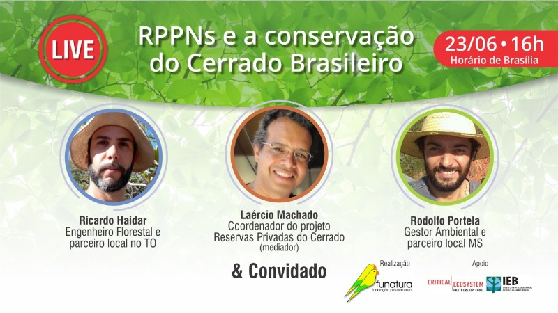 Projeto promove bate-papo sobre RPPNs e a Conservação do Cerrado Brasileiro